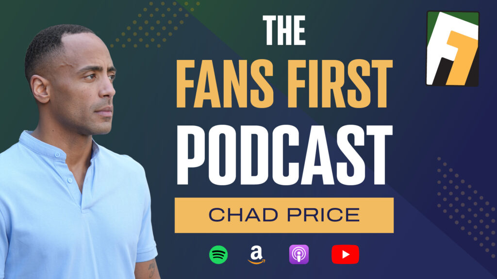 Chad Price Fans First podcast image